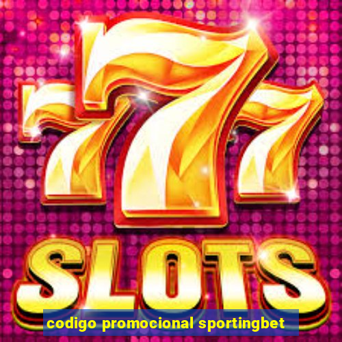 codigo promocional sportingbet